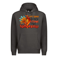 Smoke live today like you're getting fried tomorrow Premium Hoodie - MaliasSmallBusiness