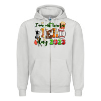 I Am Just Here For Field Day  2023 Zipper Hoodie | Teevron