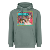 Sage golden girls stay golden Heavyweight Hoodie - AdoDesignShop