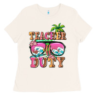 Teacher Off Duty Ladies Tee | Teevron