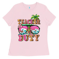 Bubblegum Pink teacher off duty Ladies Tee - AdoDesignShop
