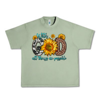 Oil Green with god all things are possible sunflower Urban Heavy Tee - Zillion Design Studio