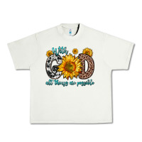 Pistachio with god all things are possible sunflower Urban Heavy Tee - Zillion Design Studio