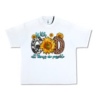 With God All Things Are Possible Sunflower Urban Heavy Tee | Teevron