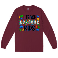 Burgundy i teach ausome kids Long Sleeve Tee - AdoDesignShop