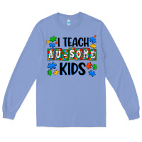 Colony Blue i teach ausome kids Long Sleeve Tee - AdoDesignShop