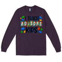 Plum i teach ausome kids Long Sleeve Tee - AdoDesignShop