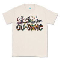 Natural different is au some png Classic Tee - SublimationCraftShop