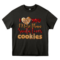 Asphalt i love you more than santa loves cookies Heavy Core Tee - LillyAllenDesigns