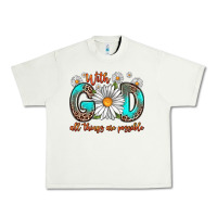 Pistachio with god all things are possible daisy Urban Heavy Tee - Zillion Design Studio