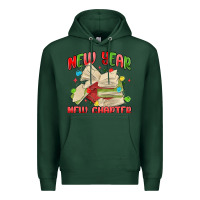 Sports Green new year new chapter Premium Hoodie - MaliasSmallBusiness