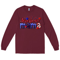 Burgundy American Mama 4th of july Long Sleeve Tee - CowGirlArtShop
