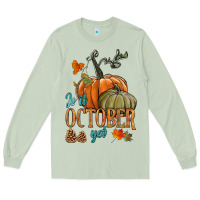 Matcha is it october yet Long Sleeve Tee - HRA Design Shop
