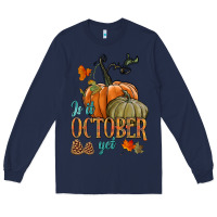 Navy is it october yet Long Sleeve Tee - HRA Design Shop