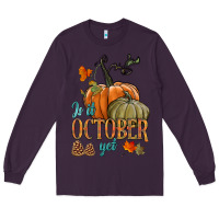 Plum is it october yet Long Sleeve Tee - HRA Design Shop
