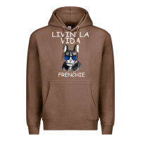 Chestnut Livin' la vida Frenchie Premium Hoodie - Bettercallsaul