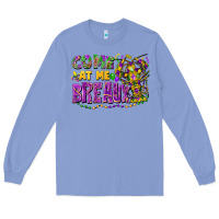 Colony Blue come at me breaux Long Sleeve Tee - FaDigitalArtStudio