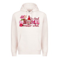 Pale Pink be kind gnome matter what Premium Hoodie - NancyCooperArtShop