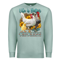 Seafoam Western Life Is Better With Chickens Premium Sweatshirt - LillyAllenDesigns