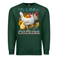Sports Green Western Life Is Better With Chickens Premium Sweatshirt - LillyAllenDesigns