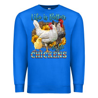 True Royal Western Life Is Better With Chickens Premium Sweatshirt - LillyAllenDesigns