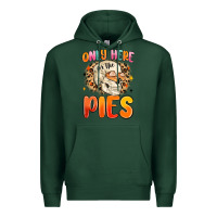 Sports Green only here for the pies Premium Hoodie - MaliasSmallBusiness