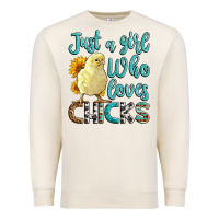 Sandshell Western Just A Girl Who loves Chicks Premium Sweatshirt - LillyAllenDesigns