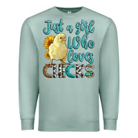 Seafoam Western Just A Girl Who loves Chicks Premium Sweatshirt - LillyAllenDesigns