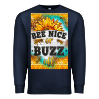 Navy bee nice or buzz off Premium Sweatshirt - LillyAllenDesigns