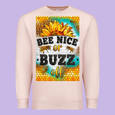 Bee Nice Or Buzz Off Premium Sweatshirt Designed By Lillyallendesigns