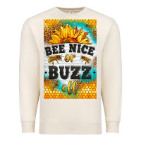 Sandshell bee nice or buzz off Premium Sweatshirt - LillyAllenDesigns