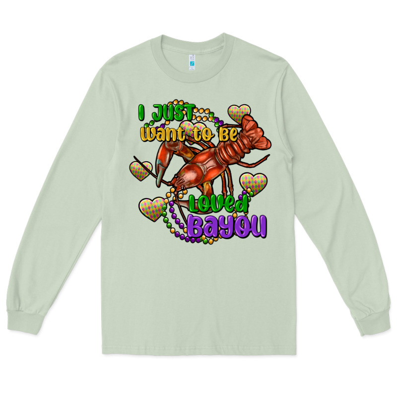 Crawfish I Just Want To Be Loved Bayou Long Sleeve Tee by FaDigitalArtStudio | Teevron