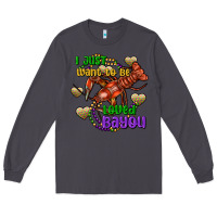 Smoke crawfish i just want to be loved bayou Long Sleeve Tee - FaDigitalArtStudio