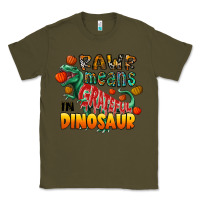 Army Green rawr means grateful in dinosaur Classic Tee - CowhideDigitalArt