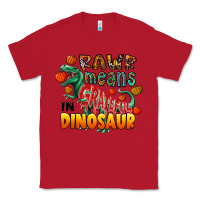 Red rawr means grateful in dinosaur Classic Tee - CowhideDigitalArt