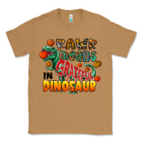 Toasted Coconut rawr means grateful in dinosaur Classic Tee - CowhideDigitalArt