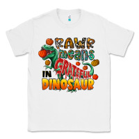 White rawr means grateful in dinosaur Classic Tee - CowhideDigitalArt
