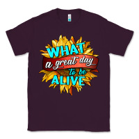 Plum what a great day to be alive Classic Tee - HRA Design Shop
