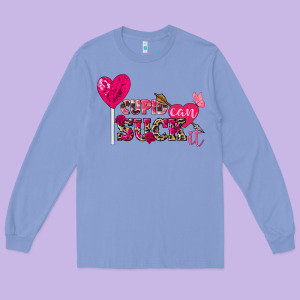 Cupid Can Suck It Valentine's Day Long Sleeve Tee Designed By Fadigitalartstudio
