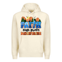 Sandshell faith can move mountains Premium Hoodie - MaliasSmallBusiness