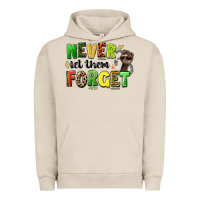 Pigment French Oak never let them forget juneteenth Urban Hoodie - LillyAllenDesigns