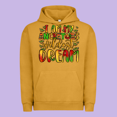 I Am My Ancestors Wildest Dream Urban Hoodie Designed By Lillyallendesigns