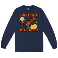 Navy crawfish who's your craw daddy Long Sleeve Tee - FaDigitalArtStudio