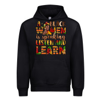 Black a black women is speaking listen and learn Urban Hoodie - LillyAllenDesigns