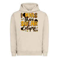 Pigment French Oak i was there solar eclipse 2024 Urban Hoodie - LillyAllenDesigns