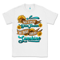 White she was a wild flower in love with the sunshine Classic Tee - HRA Design Shop