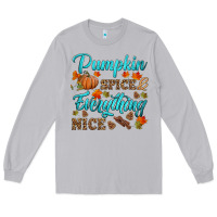 Moon Dust pumpkin spice everything nice Long Sleeve Tee - HRA Design Shop