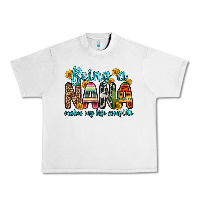 Being A Nana Makes My Life Complete Urban Heavy Tee by Zillion Design Studio | Teevron