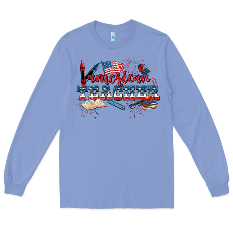American Teacher 4th Of July Long Sleeve Tee by CowGirlArtShop | Teevron