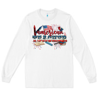 White American Teacher 4th of July Long Sleeve Tee - CowGirlArtShop